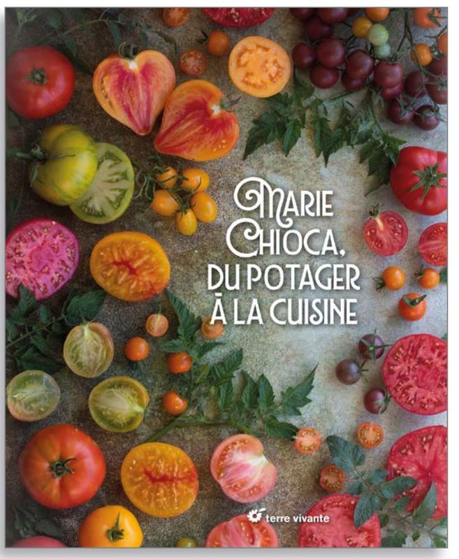 COFFRET MARIE CHIOCA: DU POTAGER A LA CUISINE - A PARAITRE