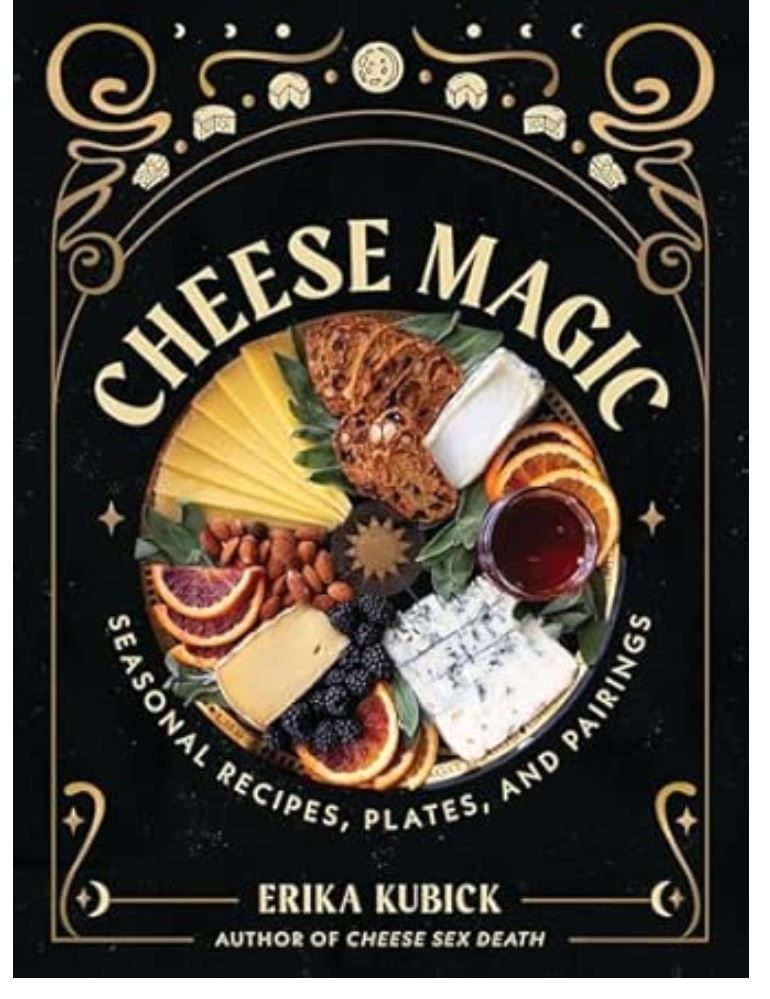 Cheese Magic - Erika Kubick