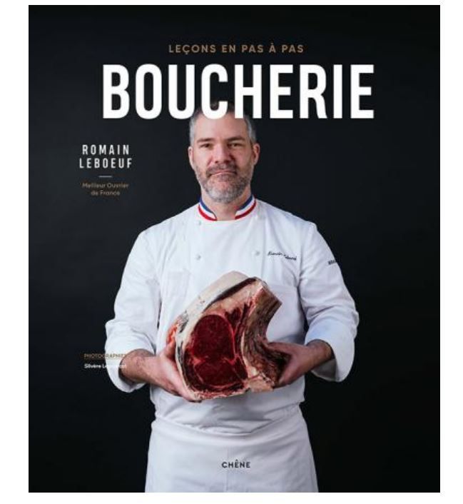 Boucherie, Leçons en pas à pas - Romain Leboeuf  - A PARAITRE Janvier 2026