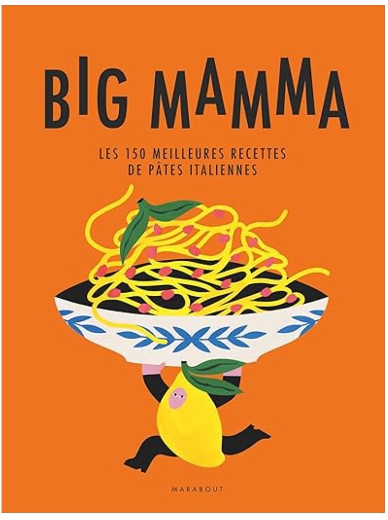 Big Mamma - Pasta - À PARAÎTRE FÉVRIER 2026