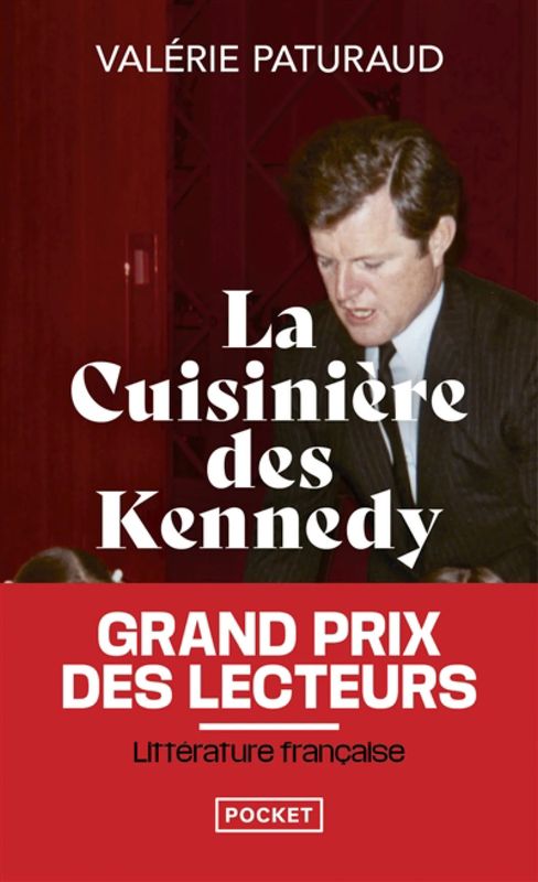 La cuisinière des Kennedy - Valérie Paturaud