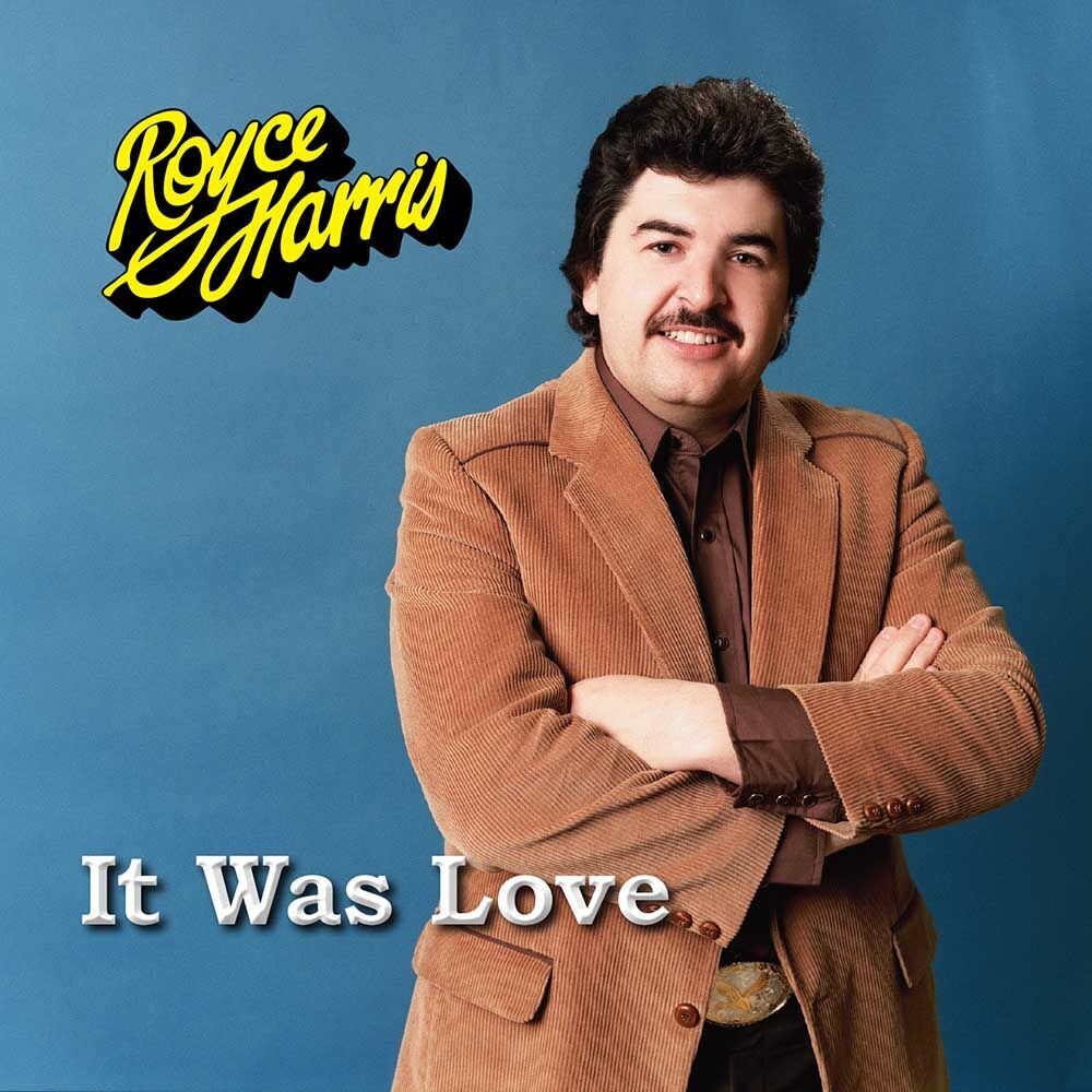 Royce Harris | It was Love