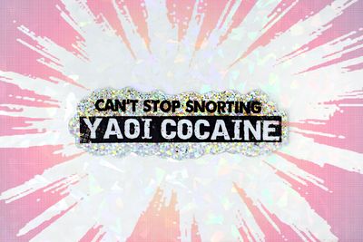 YAOI COCAINE STICKER