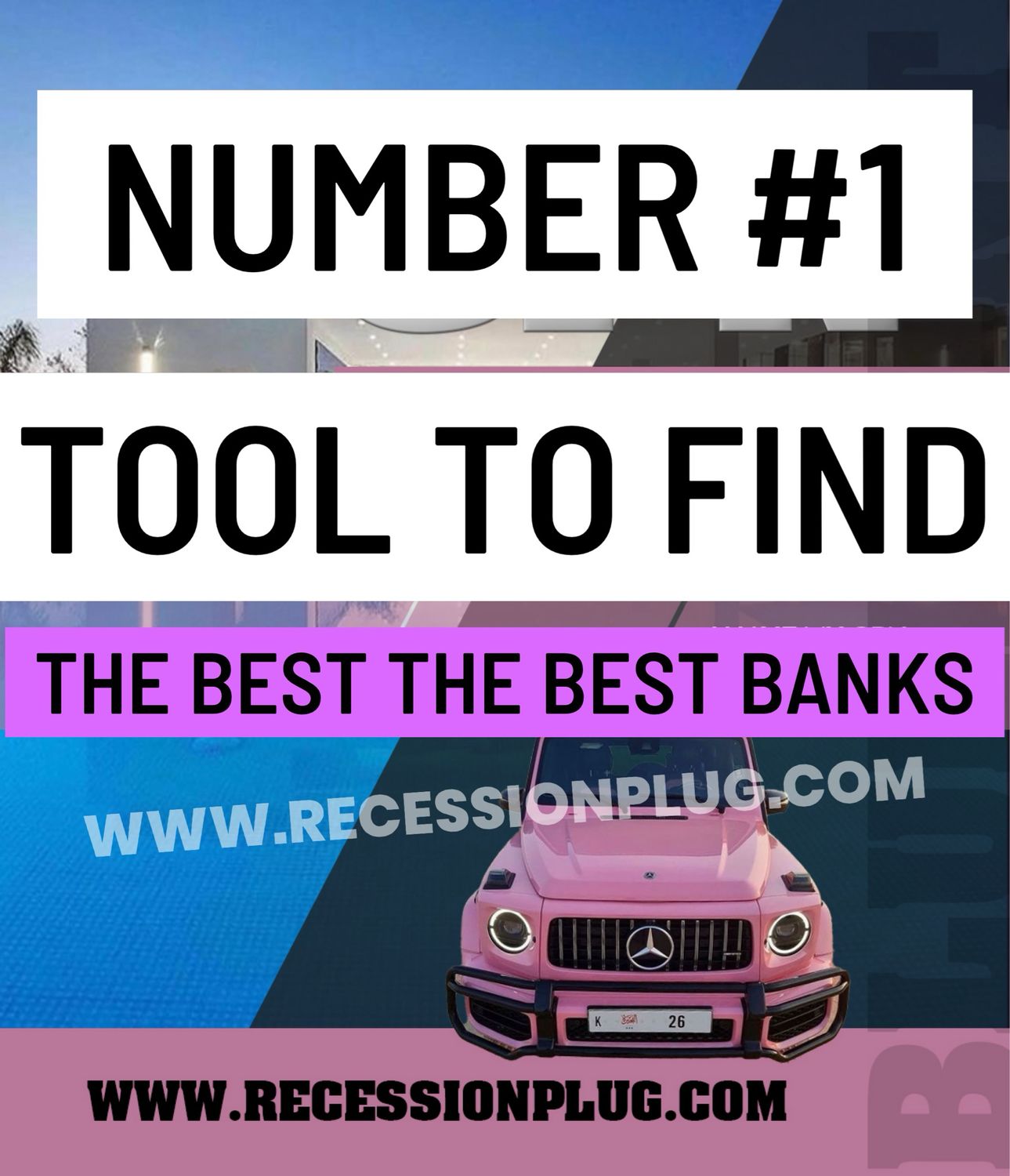 NUMBER #1 TOOL TO FIND THE BEST BANKS EBOOK