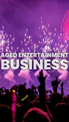 Aged Entertainment Business