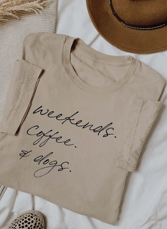 Weekends, Coffee &amp; Dogs Tee