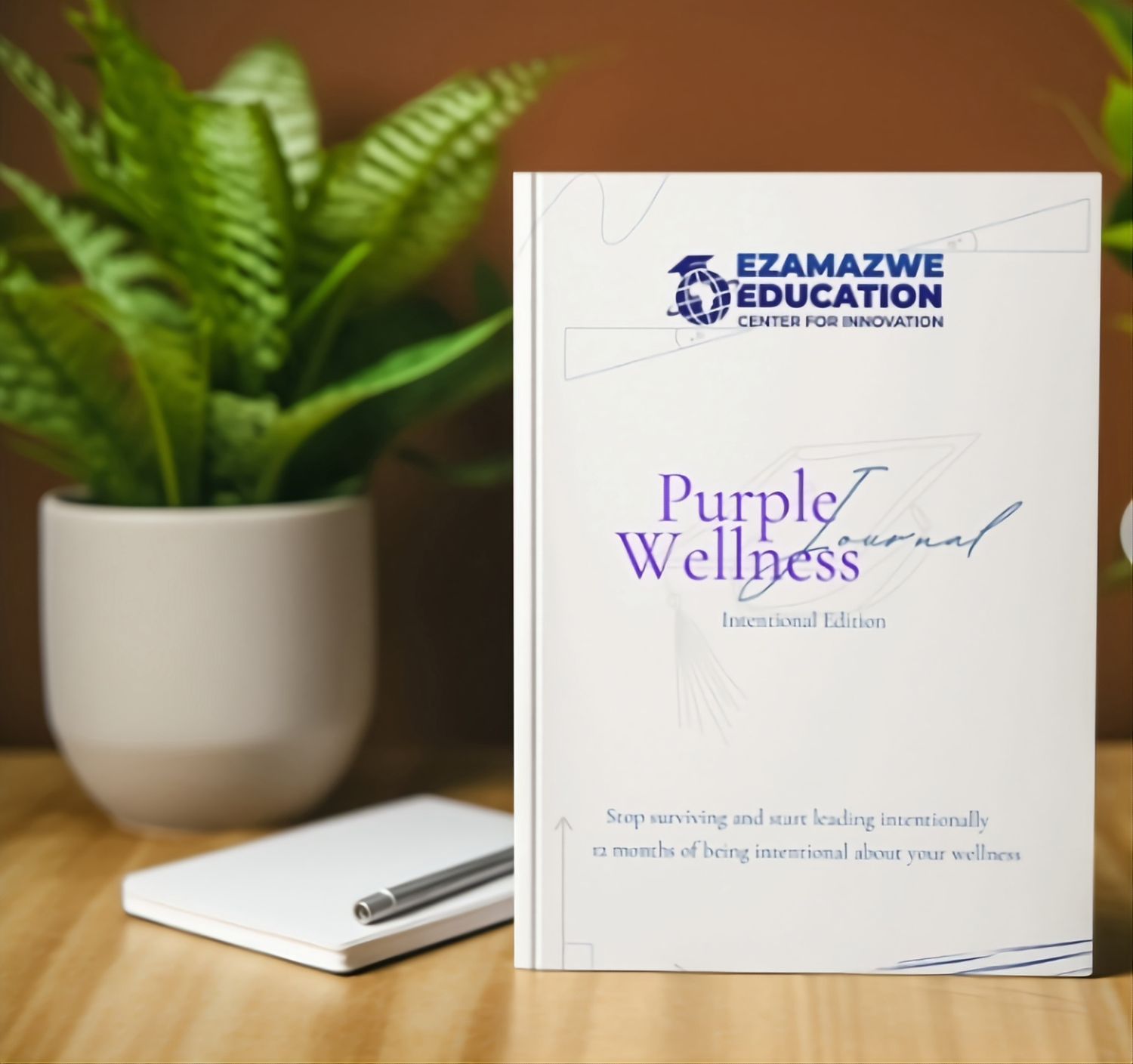 Purple Wellness Journal: Intentional edition X Ezamazwe Education Partner cover (12 months)