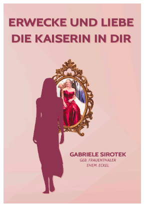 Buch "Erwecke und liebe die Kaiserin in dir"