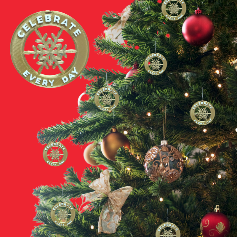 Celebrate Every Day Holiday Ornament