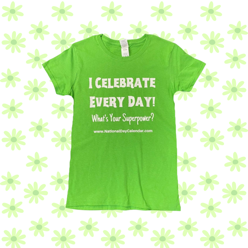 Neon Green Celebrate Every Day Women&#39;s Superpower T-Shirt