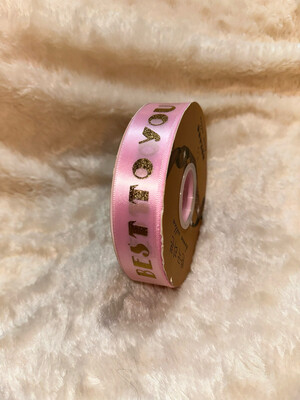 Pink Bes To You Ribbon