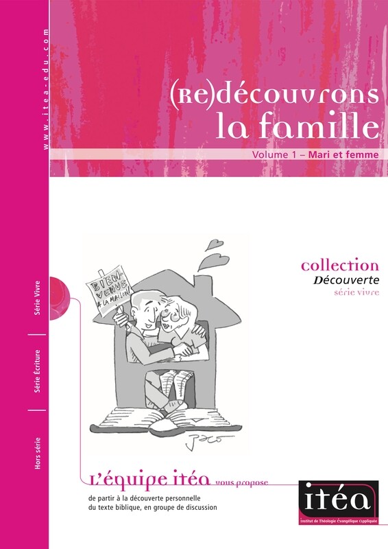 (Re)découvrons la famille 1&nbsp;– Mari et femme