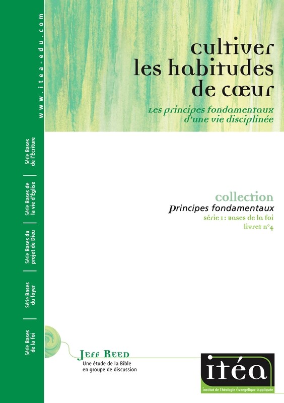 Cultiver les habitudes de cœur (vol. 4)