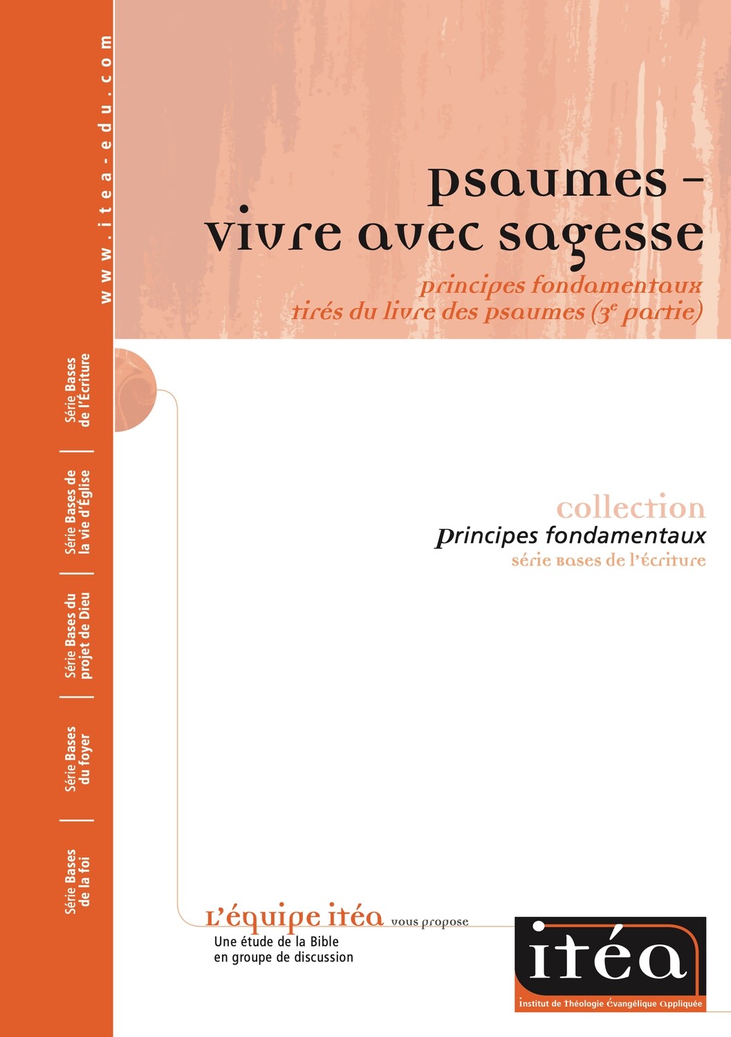 Psaumes – Vivre avec sagesse
