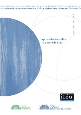 Apprendre à étudier la Parole de Dieu