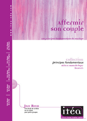 Affermir son couple (vol. 1)