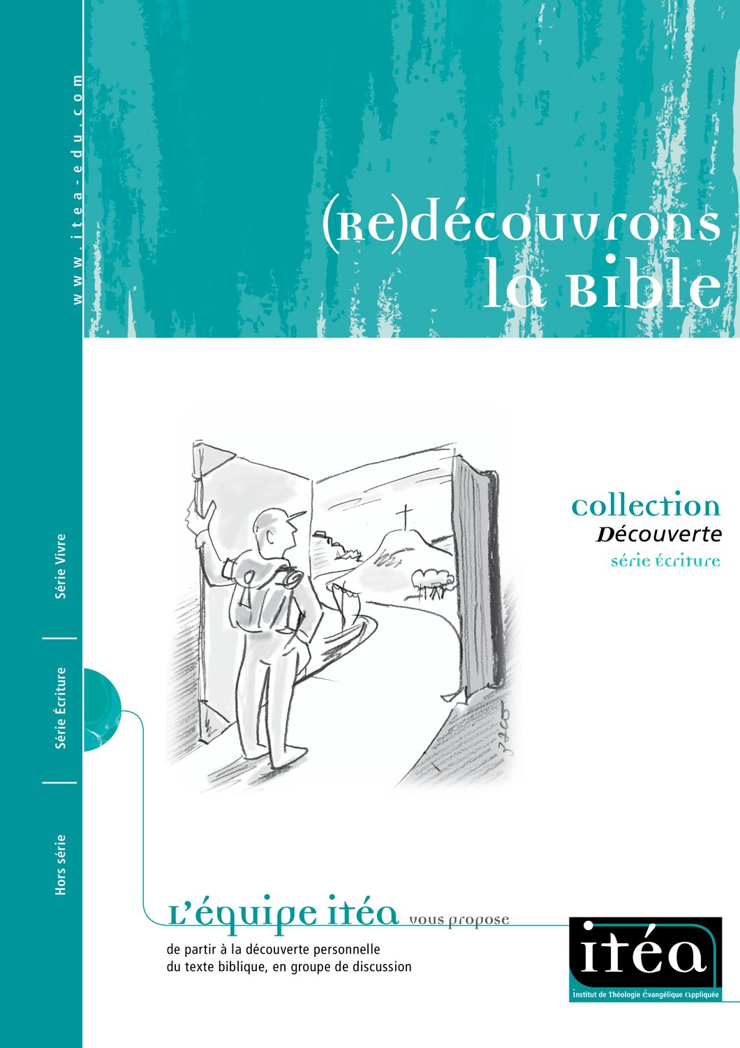 (Re)découvrons la Bible