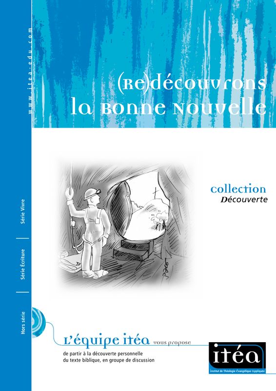 (Re)découvrons la Bonne Nouvelle