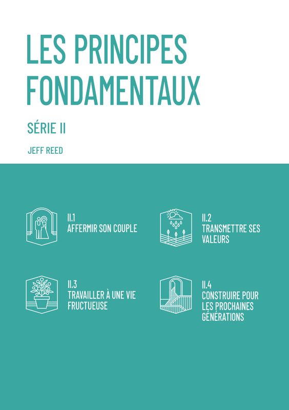 Les principes fondamentaux - série II COMPLÈTE