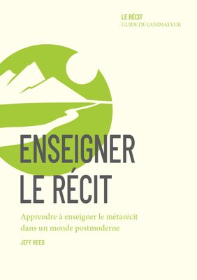 Enseigner le Récit