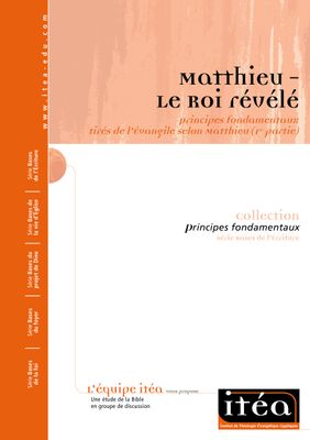 Matthieu (1re partie) – Le Roi révélé – PDF