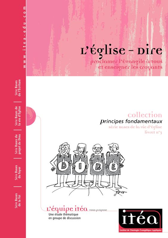 L’Église – Dire&nbsp;: proclamer l’Évangile à tous et enseigner les croyants (vol. 3) – PDF