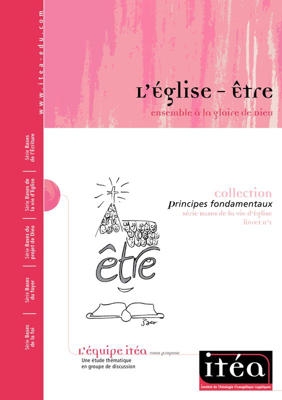 L’Église – Être&nbsp;: ensemble à la gloire de Dieu (vol. 1) – PDF