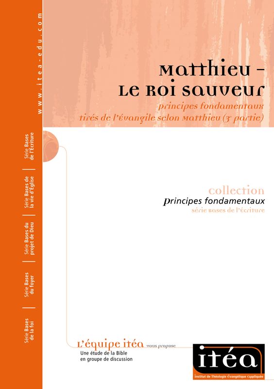 Matthieu (3e partie)&nbsp;– Le Roi sauveur – PDF