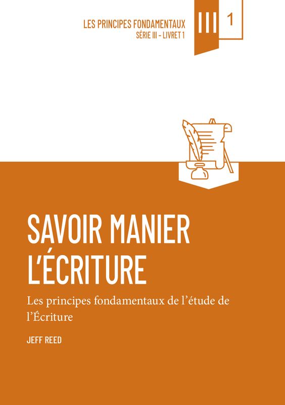 Savoir manier l’Écriture (vol. 1) – PDF