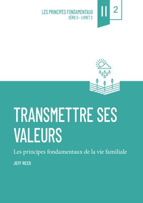 Transmettre ses valeurs (vol. 2) – PDF