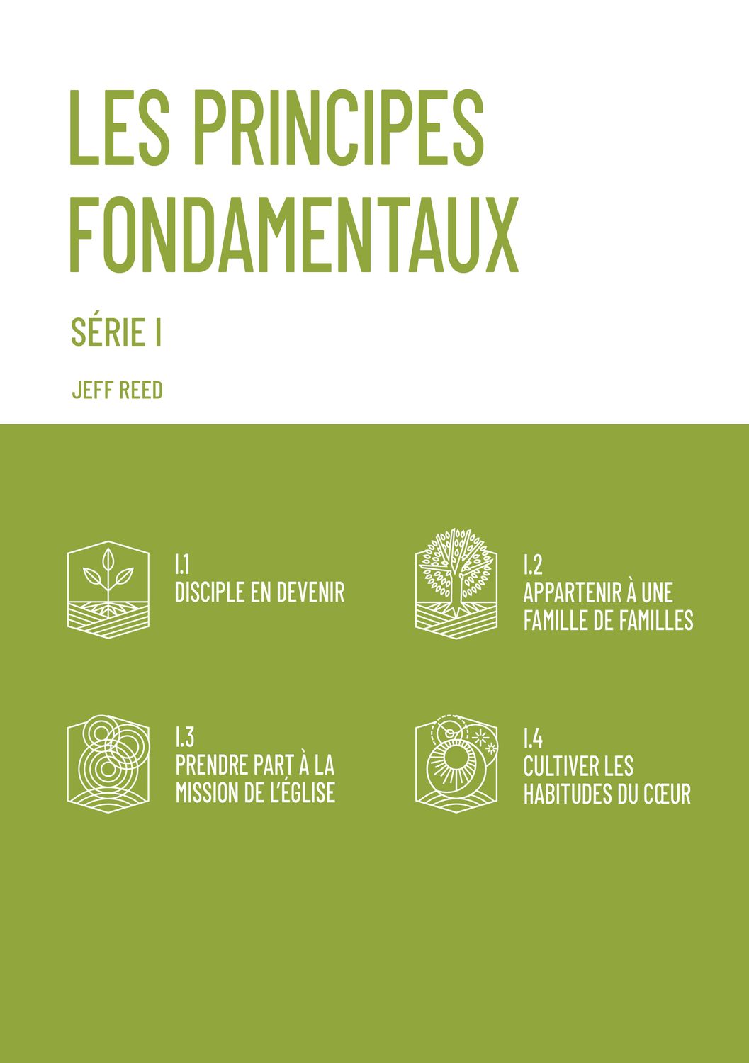 Les principes fondamentaux - série I COMPLÈTE