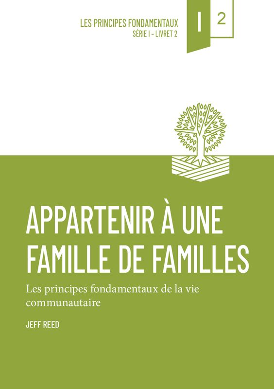 Appartenir à une famille de familles (vol. 2)