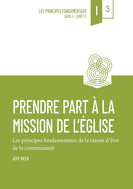 Prendre part à la mission de l’Église (vol.&nbsp;3)