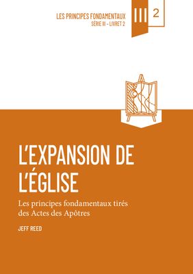 L’expansion de l&#39;Église - Les Actes (vol. 2)