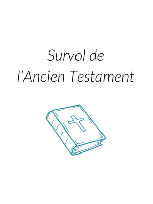 Survol de l&#39;Ancien Testament