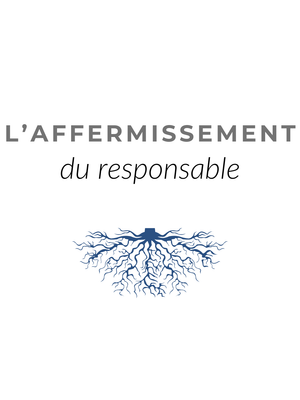 L&#39;affermissement du responsable