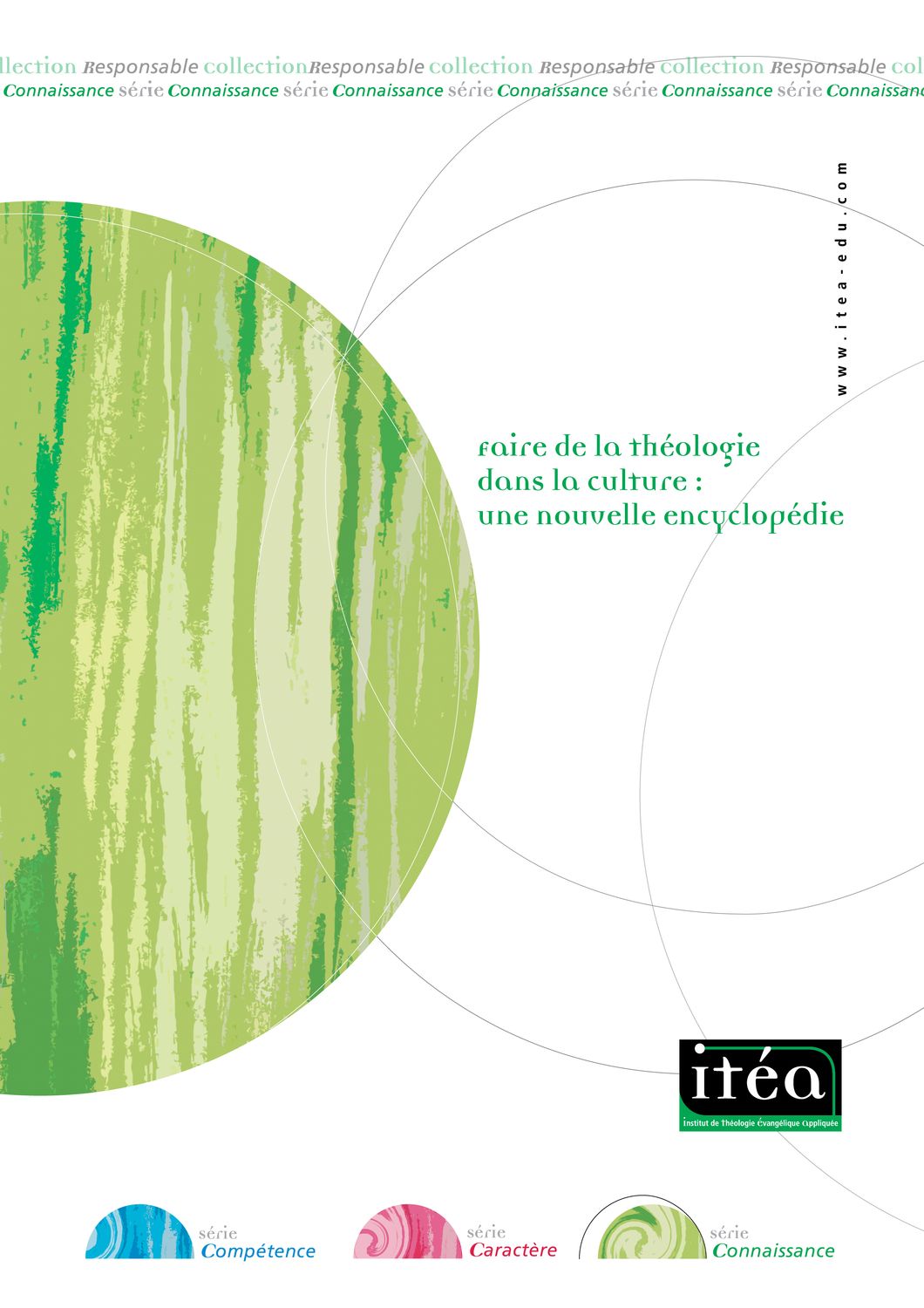 Faire de la théologie dans la culture : une nouvelle encyclopédie