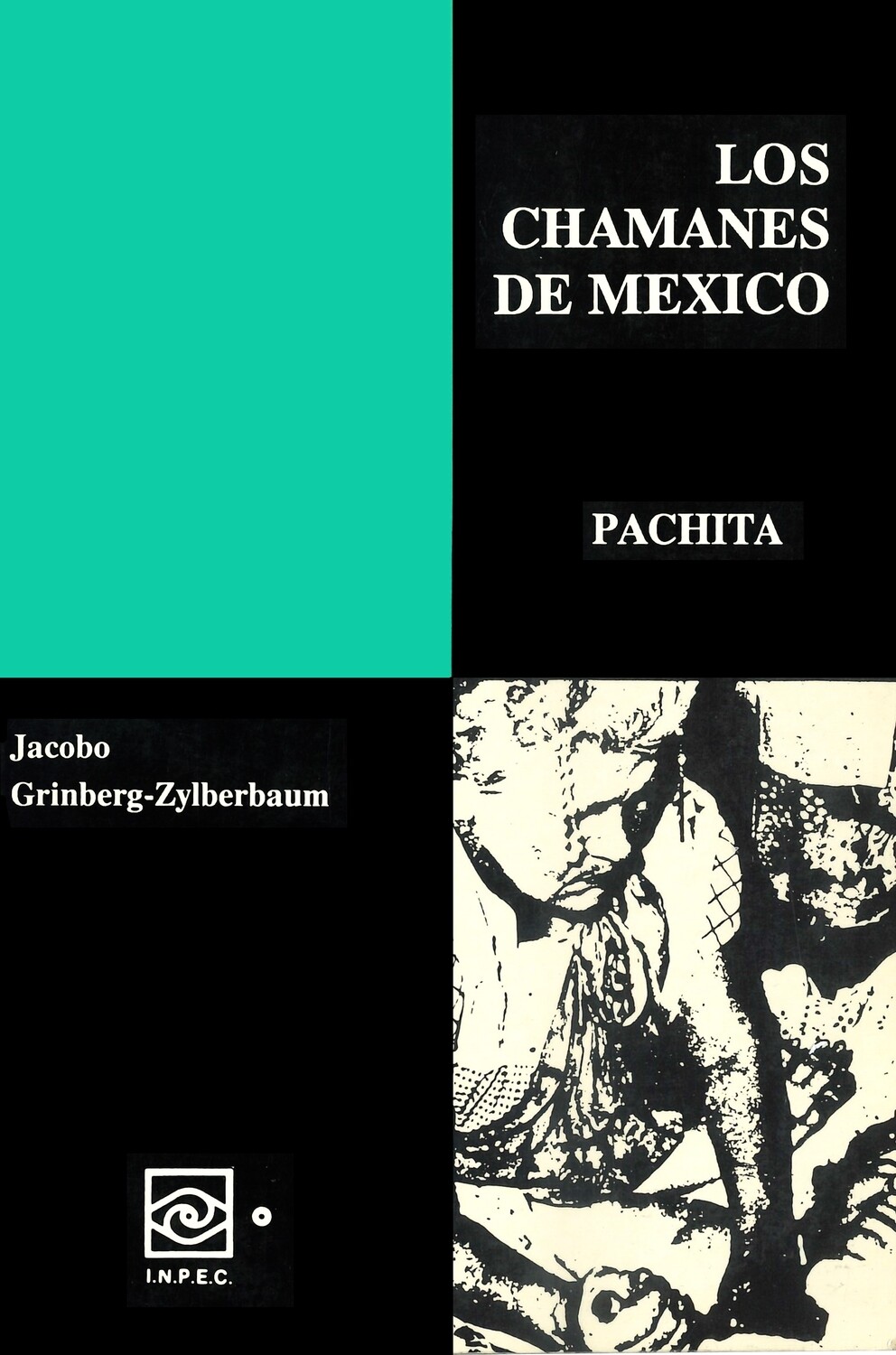 Los Chamanes de México vol. 3 Pachita
