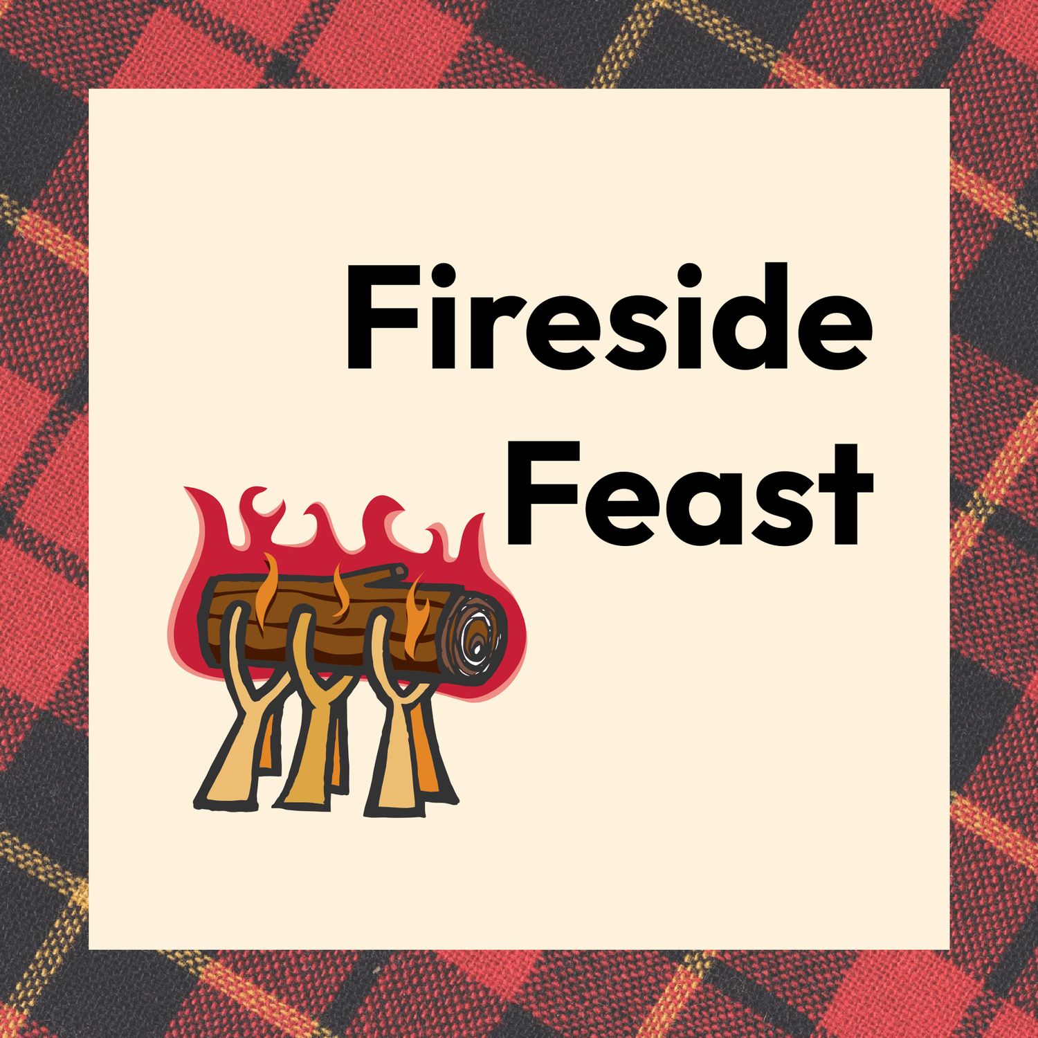 Fireside Feast