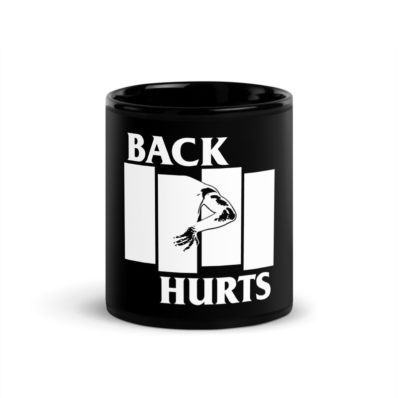 Back Hurts Mug