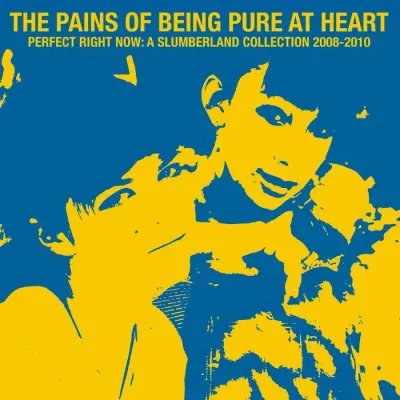 The Pains of Being Pure At Heart – Perfect Right Now: A Slumberland Collection 2008​-​2010 (LP) (07.02.2025)