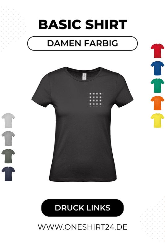 Farbige T-Shirts für Damen mit individuellem Wunschmotiv - Druck linke Brust