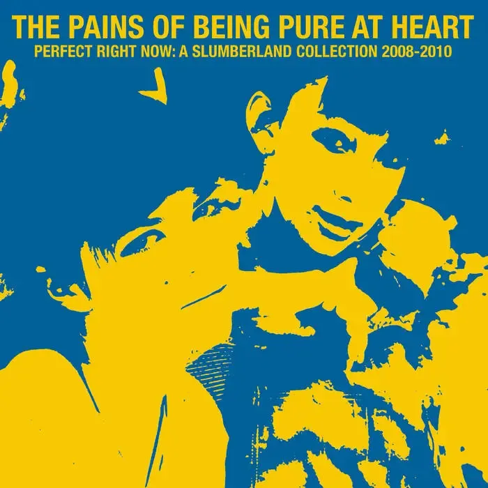 The Pains of Being Pure At Heart – Perfect Right Now: A Slumberland Collection 2008​-​2010 (LP) (07.02.2025)