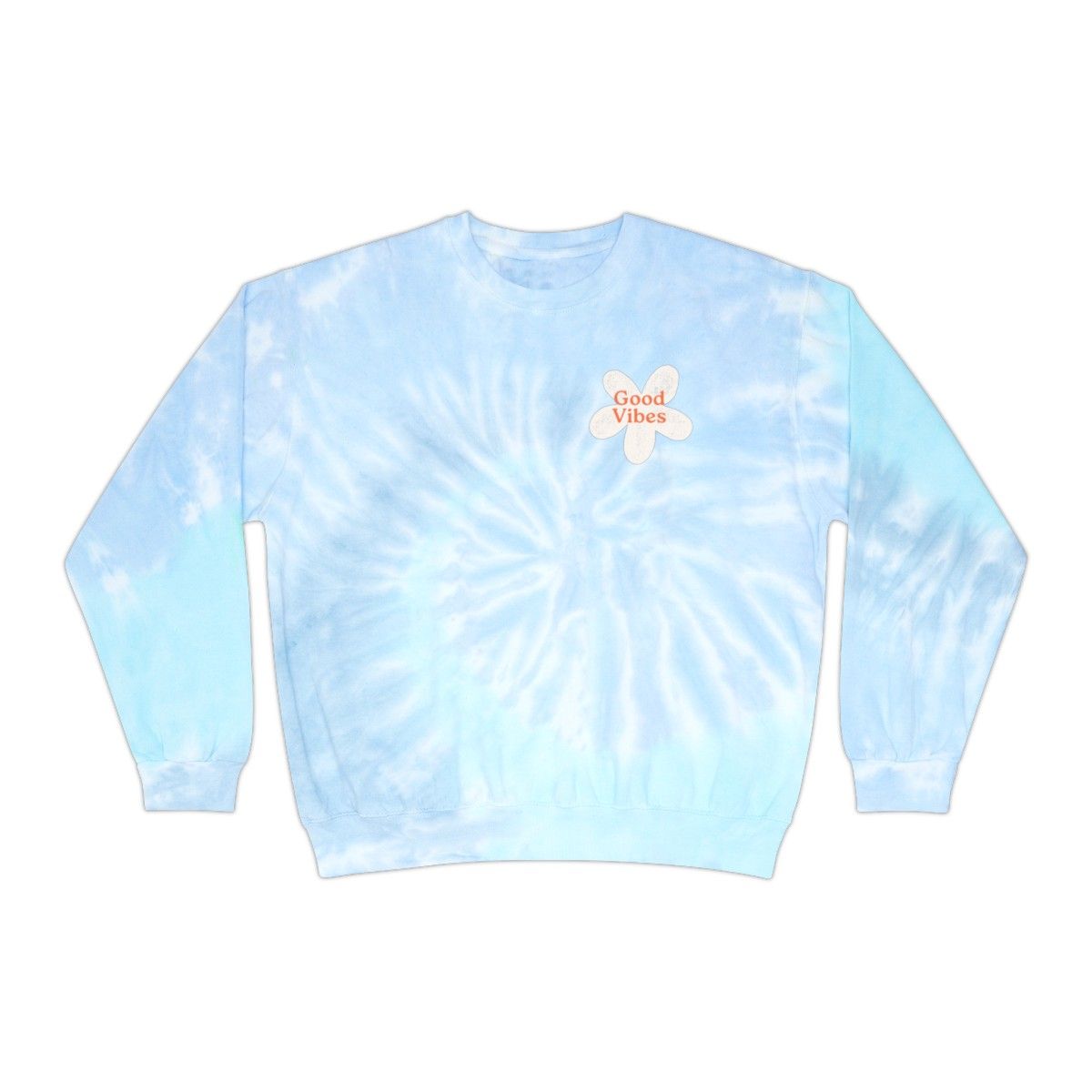 GOOD VIBES unisex  Tie-Dye Sweatshirt