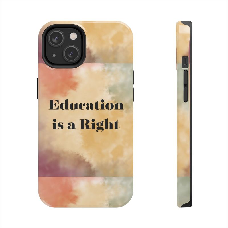 Education is a Right Phone Case! IPHONE 14 