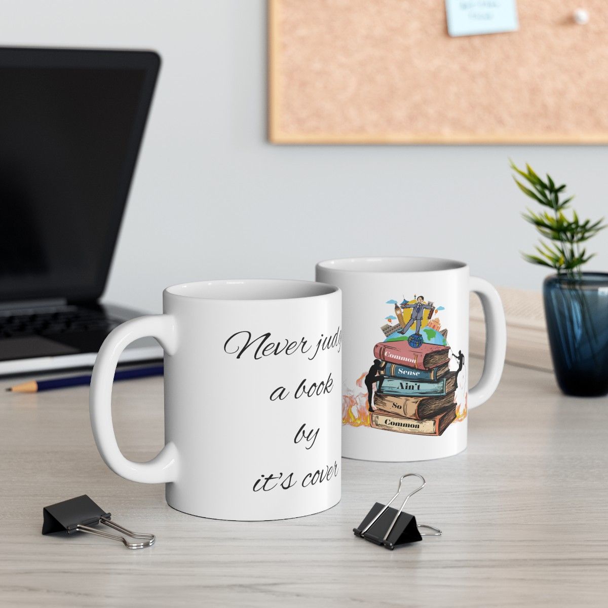 Ceramic Mug 11oz - "Never Judge a Book by It's Cover" 