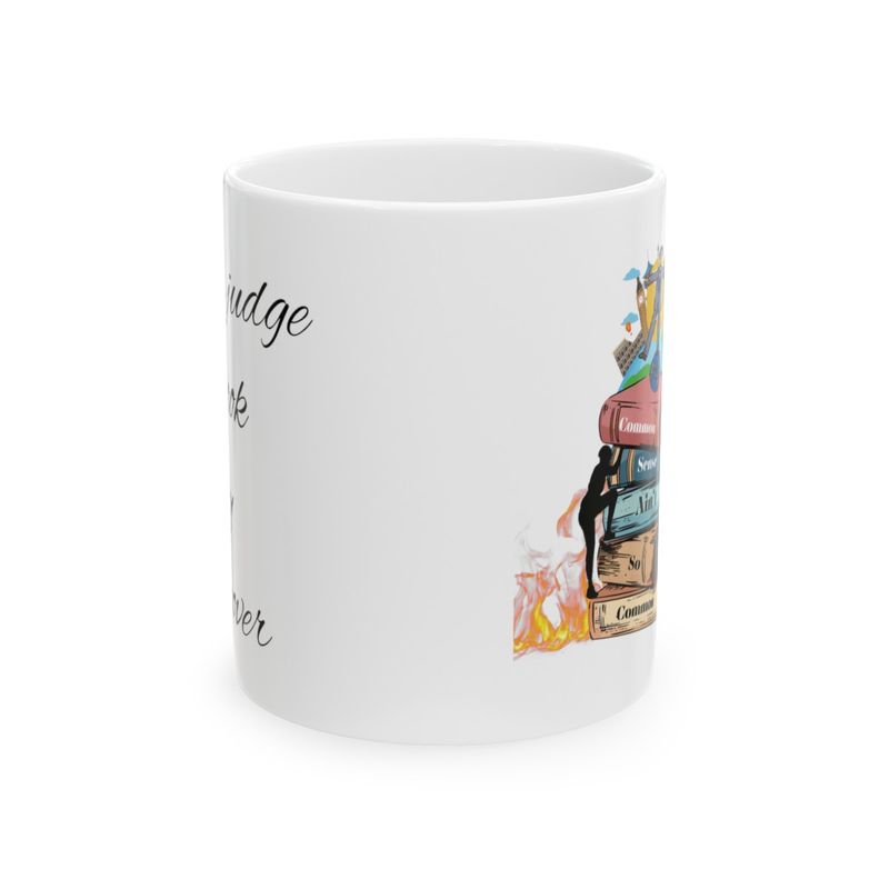 Ceramic Mug 11oz - "Never Judge a Book by It's Cover" 
