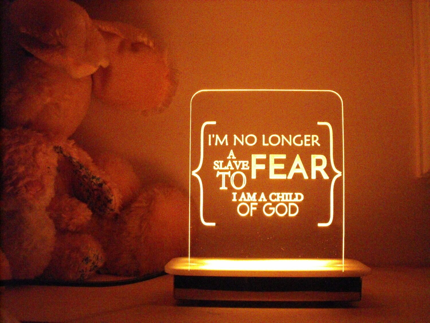 I am No Longer a Slave to Fear Night Light