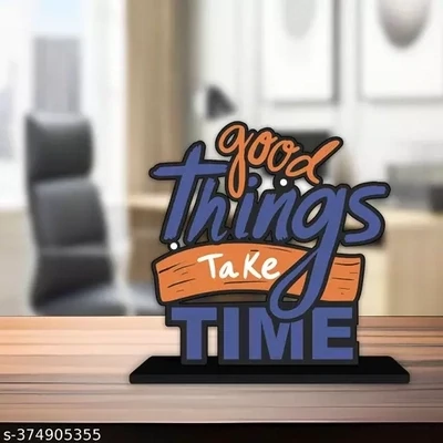 Wooden Decor Showpiece | Good Things Take Time