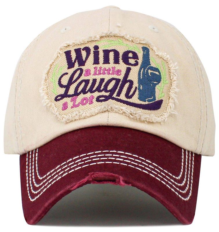 Wine a Little - Laugh a Lot Baseball Cap